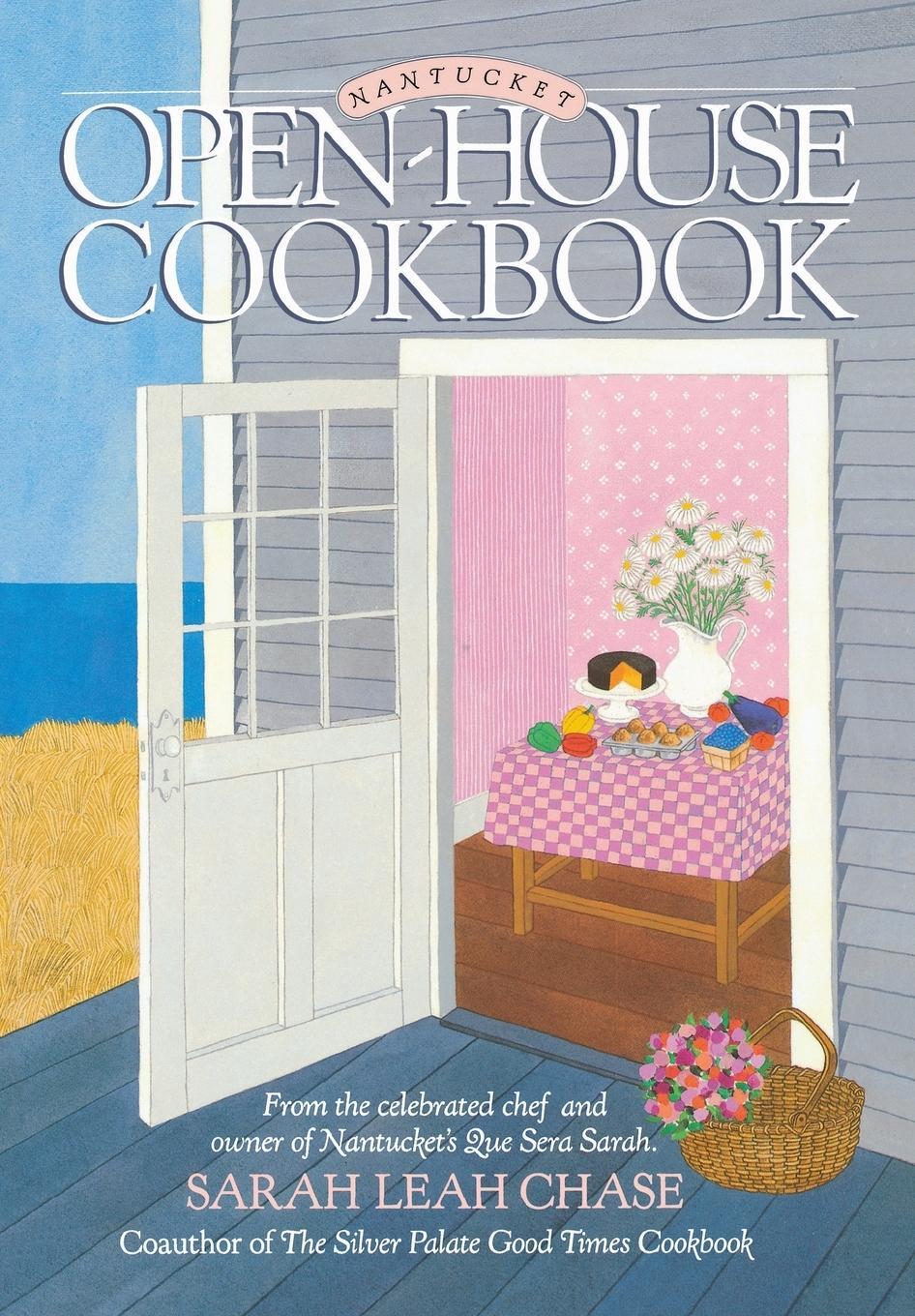 Cover: 9780894804656 | Nantucket Open-House Cookbook | Sarah Leah Chase | Taschenbuch | 1987