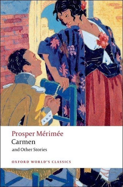 Cover: 9780199540440 | Carmen and Other Stories | Prosper M^D'erim^D'ee | Taschenbuch | 2008