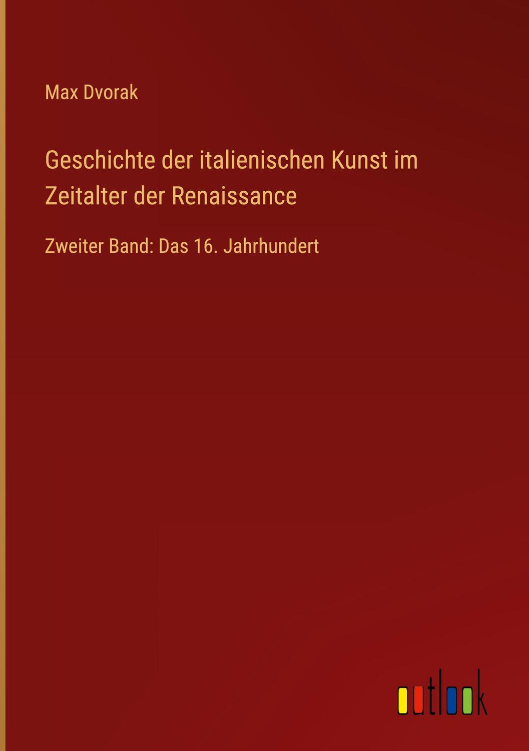 Cover: 9783368276812 | Geschichte der italienischen Kunst im Zeitalter der Renaissance | Buch