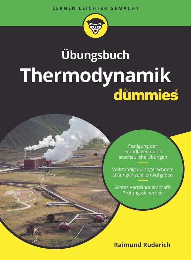 Cover: 9783527714308 | Übungsbuch Thermodynamik für Dummies | Raimund Ruderich | Taschenbuch