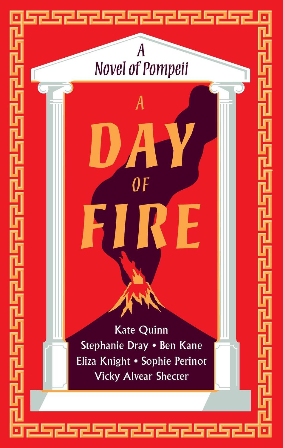 Cover: 9780063310568 | A Day of Fire | A Novel of Pompeii | Kate Quinn (u. a.) | Taschenbuch