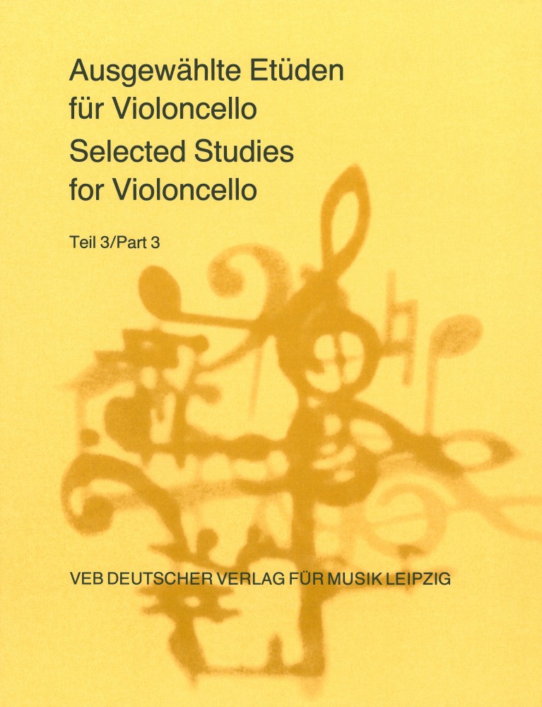 Cover: 9790200415261 | Ausgewählte Etüden Band 3 für Violoncello (1. bis 4. Lage) | Buch