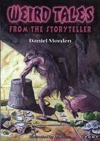 Cover: 9781843232100 | Weird Tales from the Storyteller | Daniel Morden | Taschenbuch | 2003