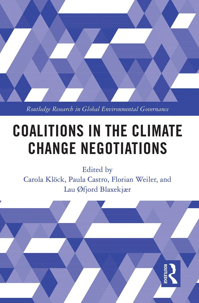 Cover: 9780367637354 | Coalitions in the Climate Change Negotiations | Carola Kloeck (u. a.)