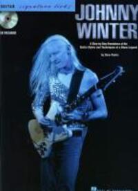 Cover: 9781423416418 | Johnny Winter: A Step-By-Step Breakdown of the Guitar Styles and...