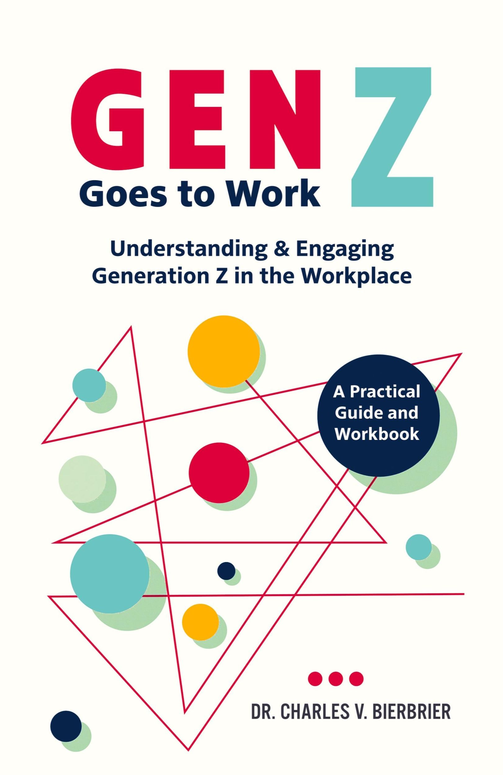 Cover: 9781068941702 | Gen Z Goes to Work | Charles V. Bierbrier | Taschenbuch | Paperback