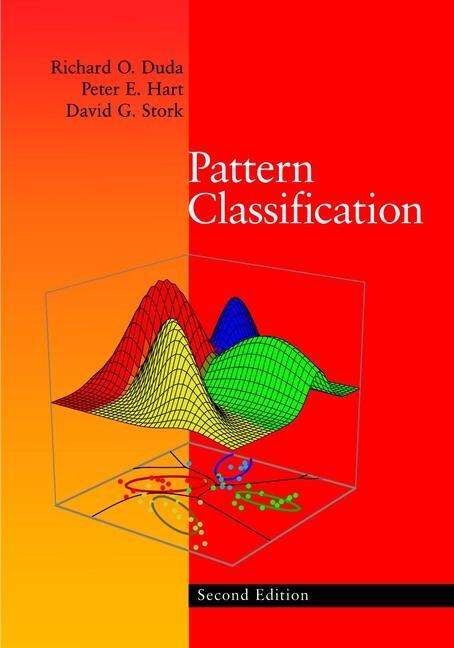 Cover: 9780471056690 | Pattern Classification | Richard O Duda (u. a.) | Buch | XXIV | 2000