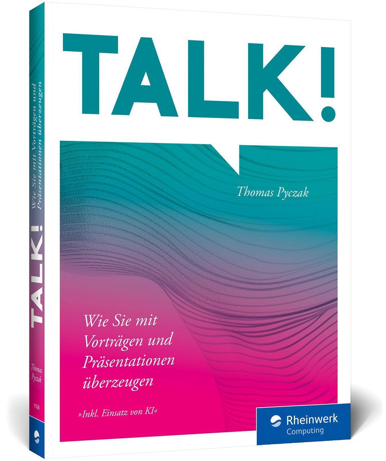 Cover: 9783836297684 | Talk! | Thomas Pyczak | Taschenbuch | 325 S. | Deutsch | 2024