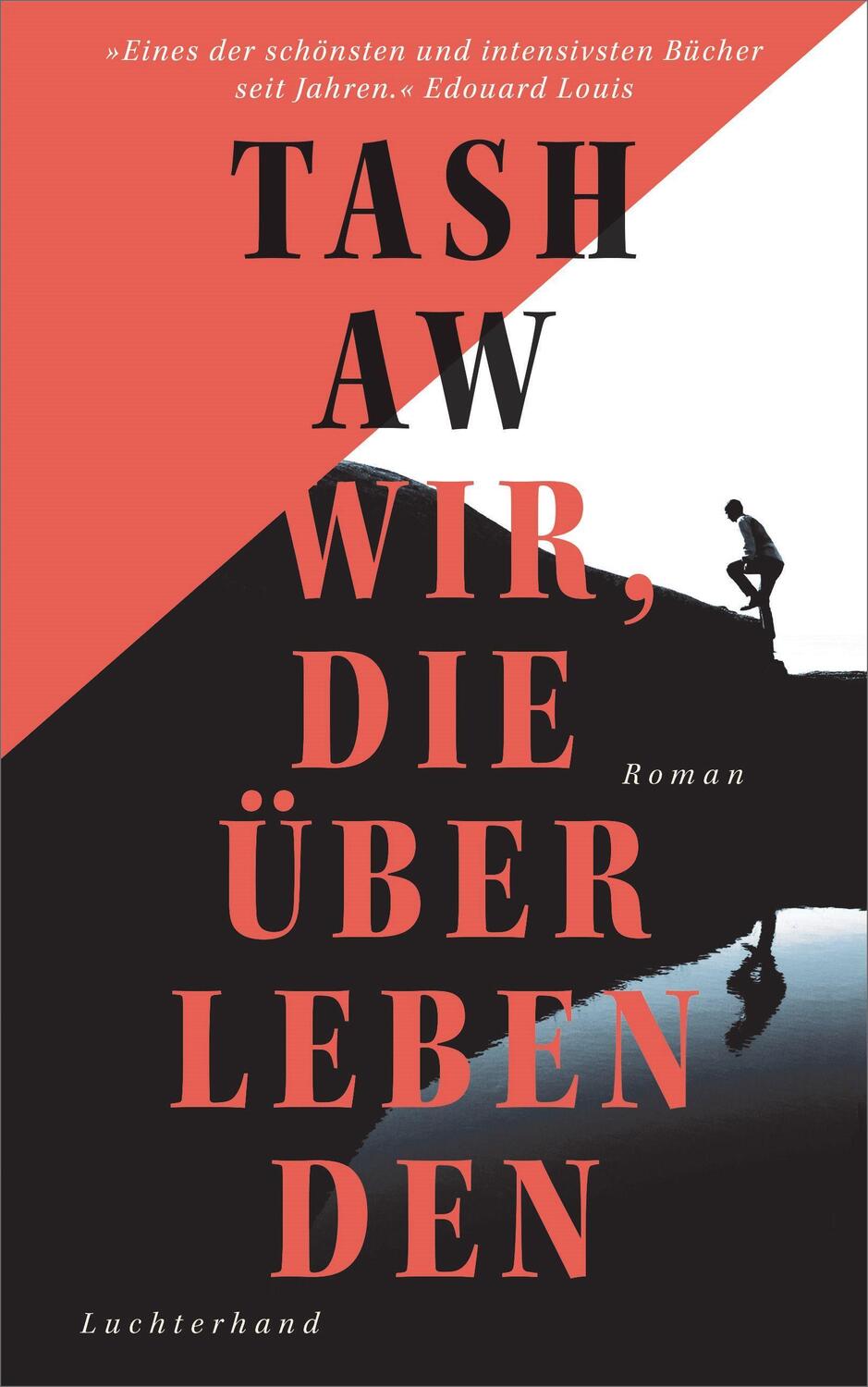 Cover: 9783630876238 | Wir, die Überlebenden | Roman | Tash Aw | Buch | Deutsch | 2022