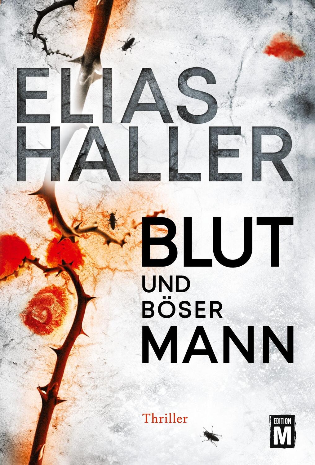 Cover: 9782919801084 | Blut und böser Mann | Elias Haller | Taschenbuch | Paperback | Deutsch