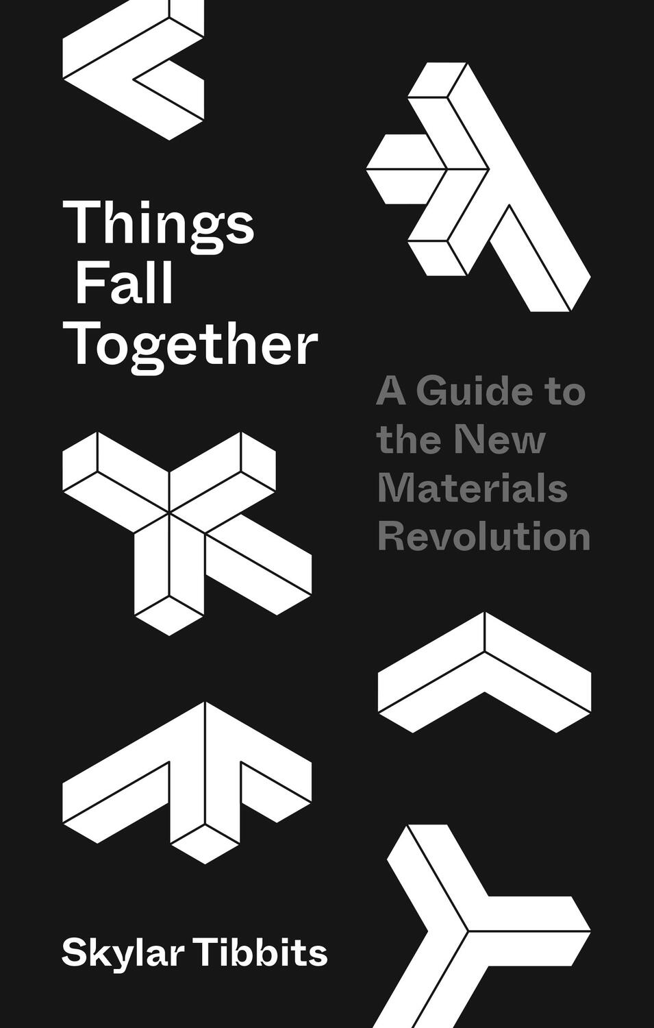 Cover: 9780691170336 | Things Fall Together | A Guide to the New Materials Revolution | Buch
