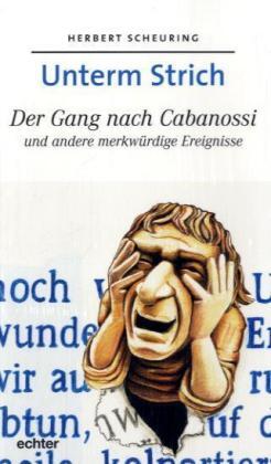 Cover: 9783429027858 | Unterm Strich | Herbert Scheuring | Taschenbuch | 160 S. | Deutsch