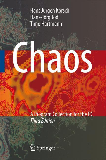 Cover: 9783540748663 | Chaos | A Program Collection for the PC | Hans Jürgen Korsch (u. a.)