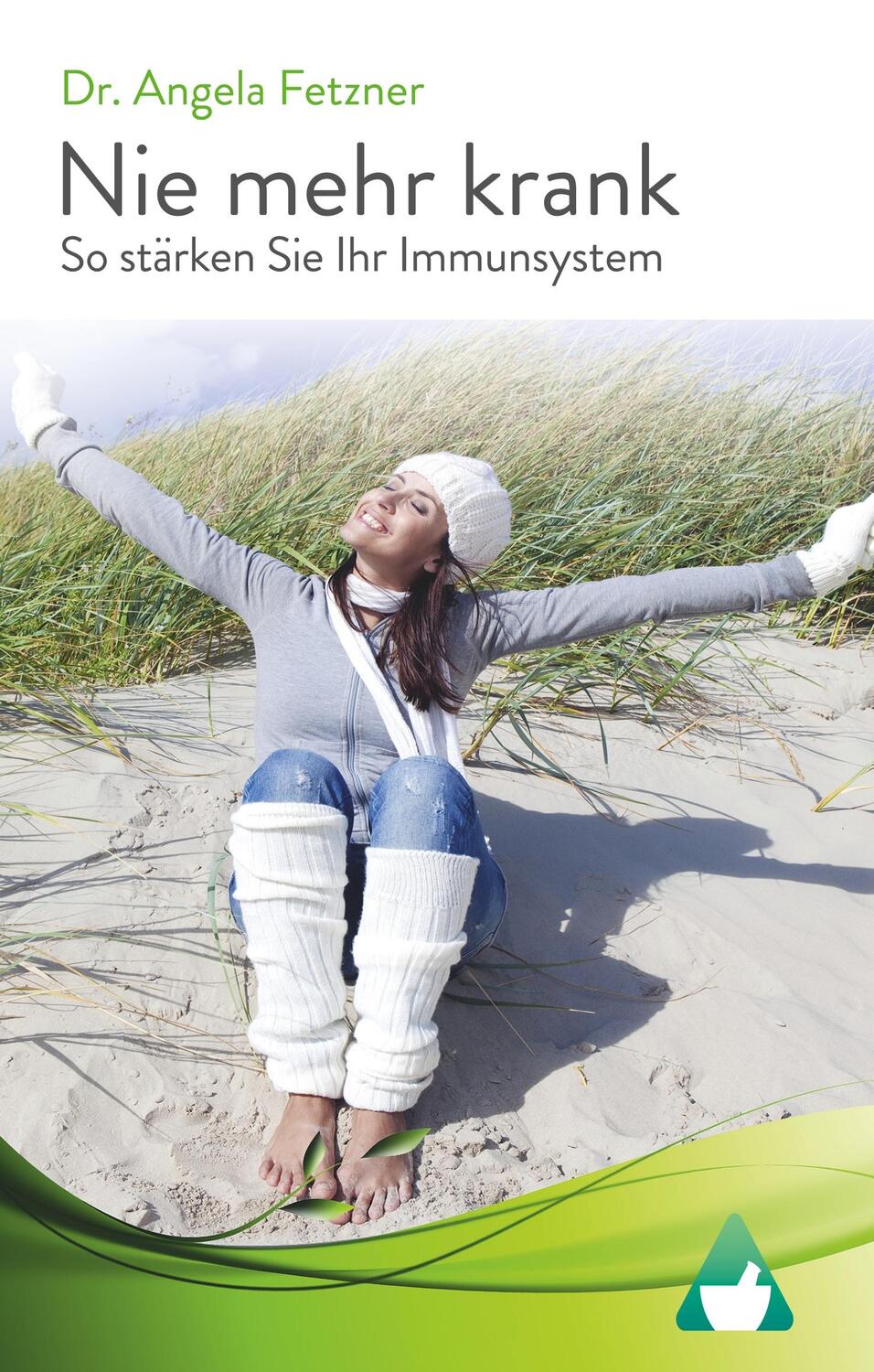 Cover: 9783744813310 | Nie mehr krank - So stärken Sie Ihr Immunsystem | Angela Fetzner