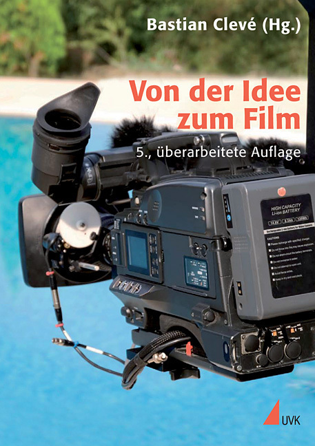 Cover: 9783744501781 | Von der Idee zum Film | Produktionsmanagement für Film und Fernsehen