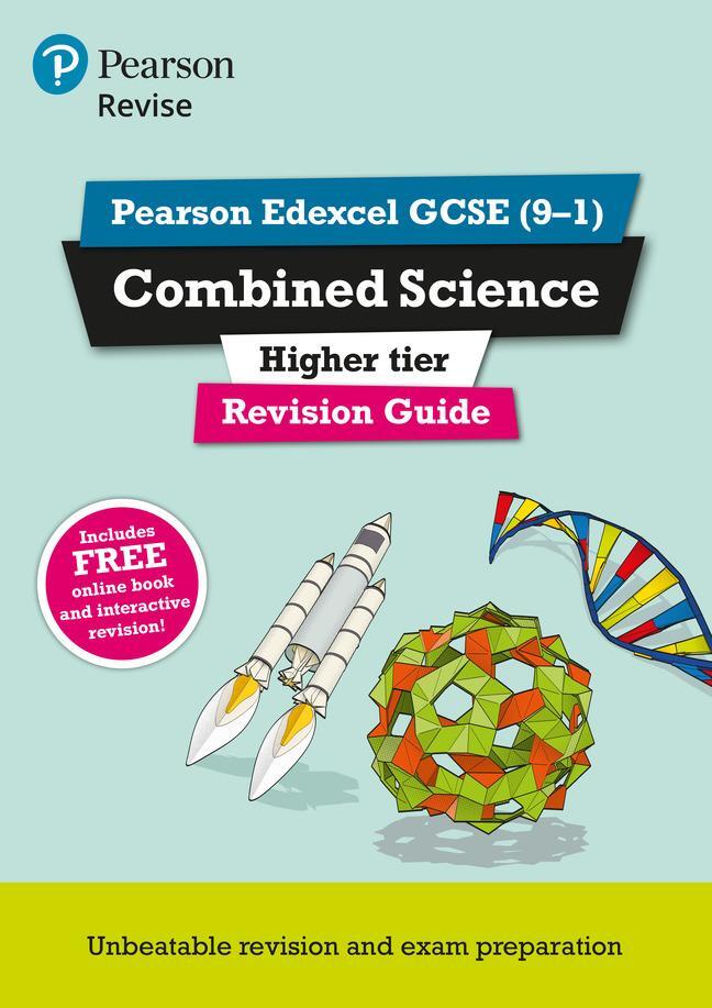 Cover: 9781292131634 | Revise Edexcel GCSE (9-1) Combined Science Higher Revision Guide,...