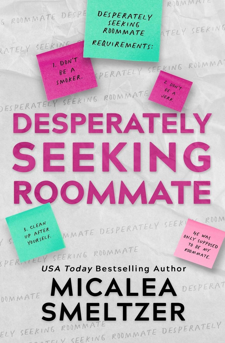 Cover: 9798218062286 | Desperately Seeking Roommate | Micalea Smeltzer | Taschenbuch | 2022