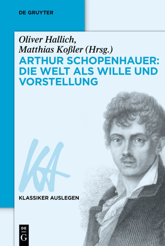 Cover: 9783050050546 | Arthur Schopenhauer: Die Welt als Wille und Vorstellung | Buch | 2014