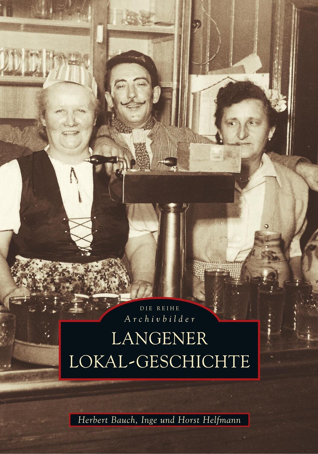 Cover: 9783866800069 | Langener Lokal-Geschichte | Inge Helfmann | Taschenbuch | Paperback
