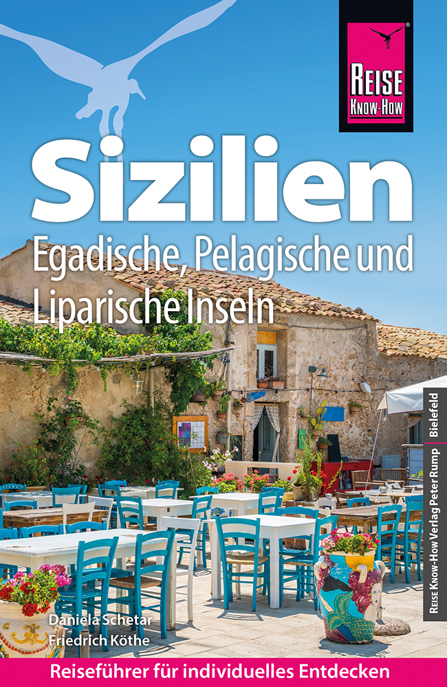 Cover: 9783831735990 | Reise Know-How Reiseführer Sizilien und Egadische, Pelagische &amp;...