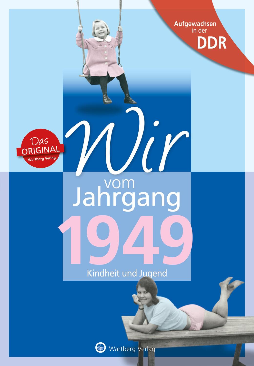 Cover: 9783831331499 | Aufgewachsen in der DDR - Wir vom Jahrgang 1949 - Kindheit und Jugend