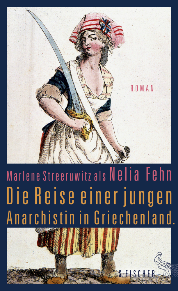 Cover: 9783100022448 | Die Reise einer jungen Anarchistin in Griechenland | Roman | Buch