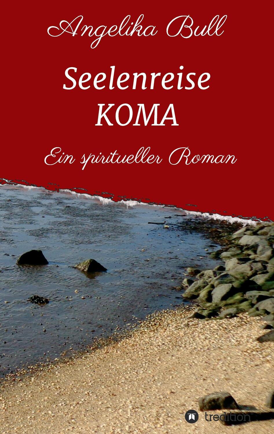 Cover: 9783734566325 | Seelenreise KOMA | Ein spiritueller Roman | Angelika Bull | Buch