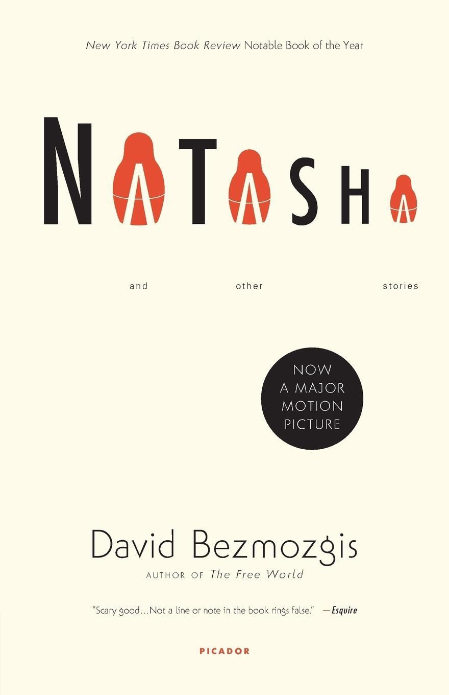 Cover: 9780312423933 | Natasha | And Other Stories | David Bezmozgis | Taschenbuch | Englisch