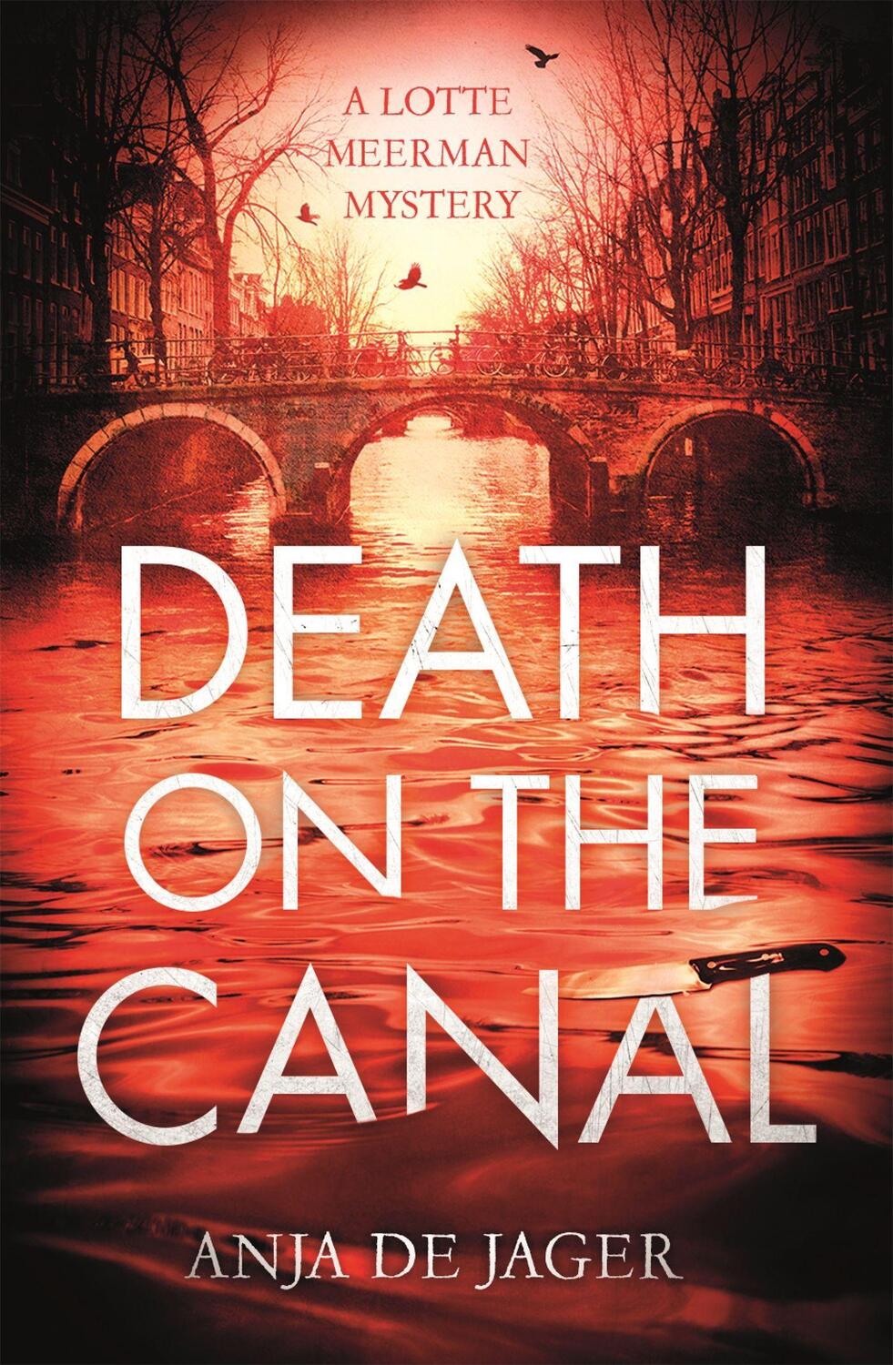 Cover: 9781472126276 | Death on the Canal | Anja de Jager | Taschenbuch | Lotte Meerman