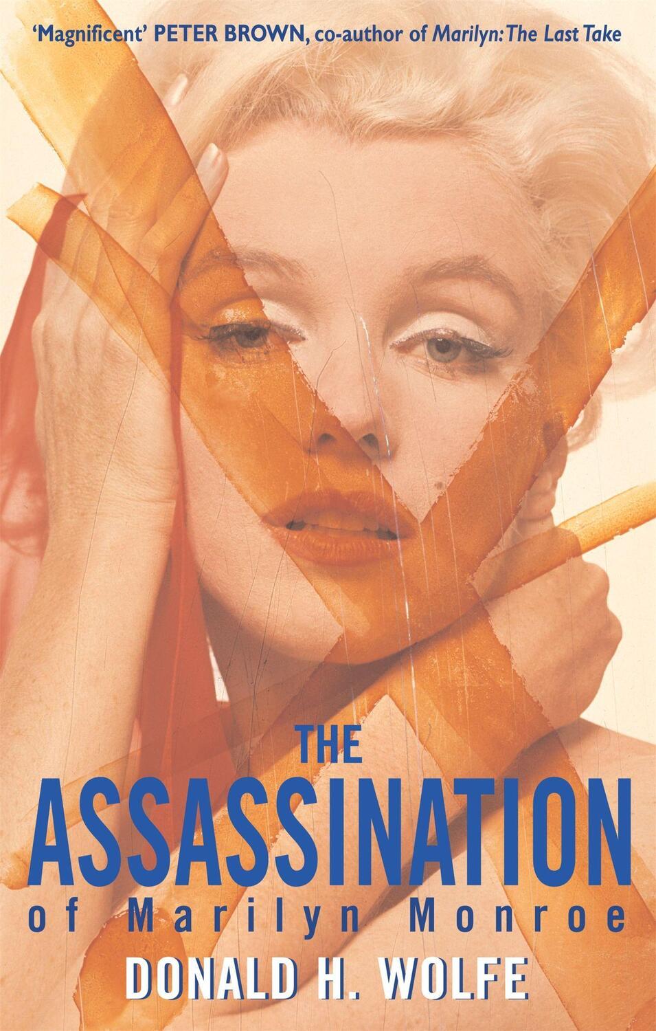 Cover: 9780751526523 | The Assassination Of Marilyn Monroe | Donald H. Wolfe | Taschenbuch