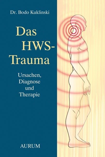 Cover: 9783899010688 | Das HWS-Trauma | Ursachen, Diagnose und Therapie | Bodo Kuklinski