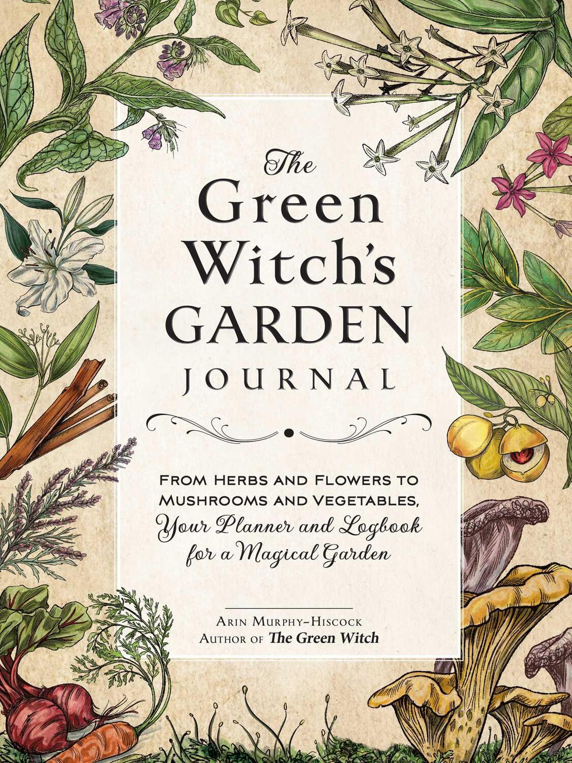 Bild: 9781507220061 | The Green Witch's Garden Journal | Arin Murphy-Hiscock | Buch | 2023