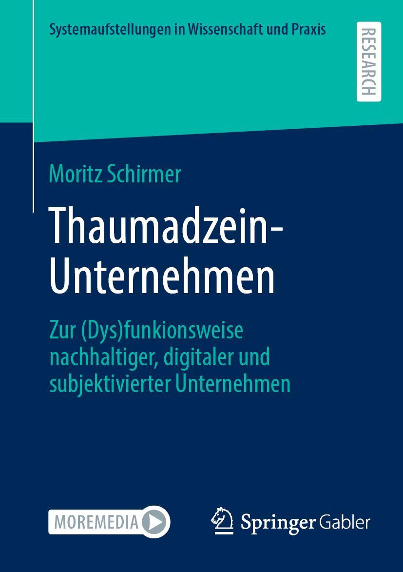 Cover: 9783658406332 | Thaumadzein-Unternehmen | Moritz Schirmer | Taschenbuch | xvii | 2023