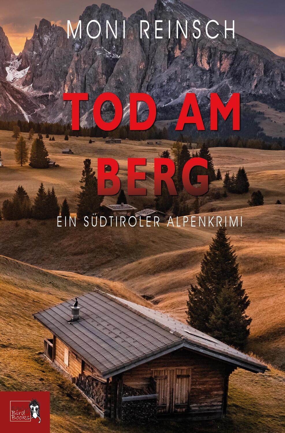 Cover: 9783985760350 | TOD AM BERG | EIN SÜDTIROLER ALPENKRIMI | Moni Reinsch | Taschenbuch