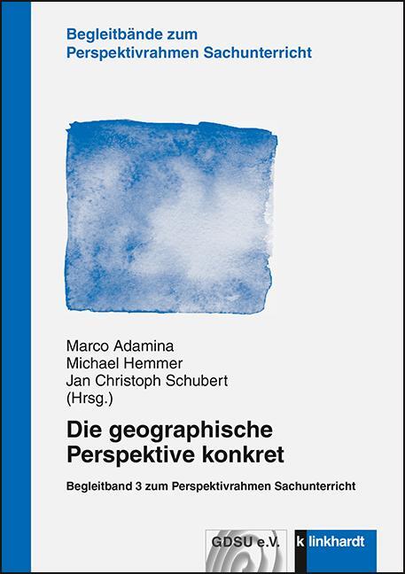 Cover: 9783781521285 | Die geographische Perspektive konkret | Marco Adamina (u. a.) | Buch