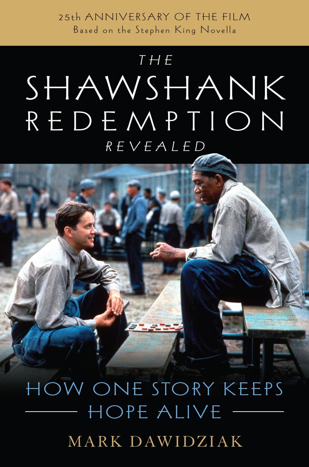 Cover: 9781493040988 | The Shawshank Redemption Revealed | How One Story Keeps Hope Alive