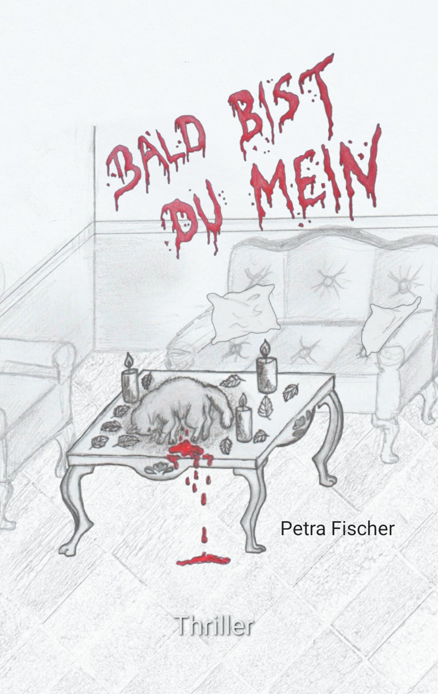 Cover: 9783751913485 | Bald bist du mein | Petra Fischer | Taschenbuch | Paperback | 256 S.