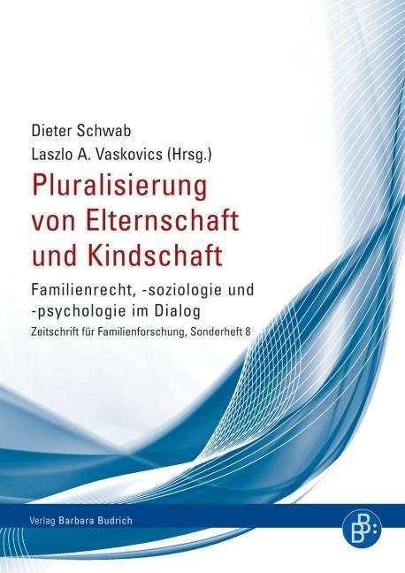 Cover: 9783866494107 | Pluralisierung von Elternschaft und Kindschaft | Taschenbuch | 336 S.