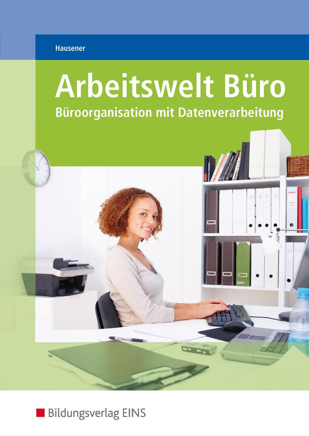 Cover: 9783427774402 | Arbeitswelt Büro. Lehr-/Fachbuch | Svenja Hausener | Taschenbuch