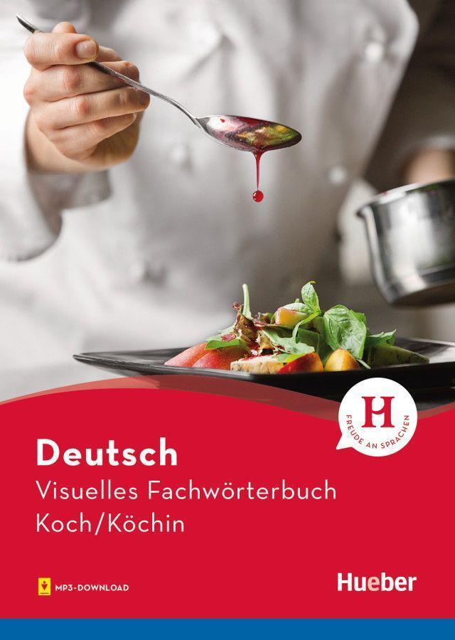 Cover: 9783190574803 | Visuelles Fachwörterbuch Koch/Köchin | Buch mit Audios online | Buch