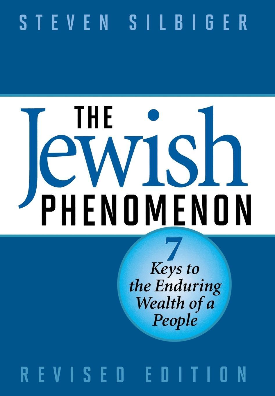 Cover: 9781590771549 | The Jewish Phenomenon | Steven Silbiger | Buch | Gebunden | Englisch