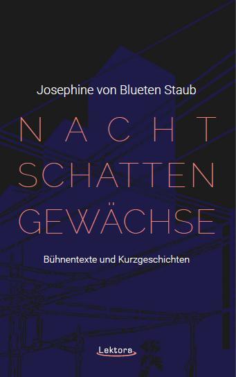 Cover: 9783954611300 | Nachtschattengewächse | Josephine von Blueten Staub | Taschenbuch