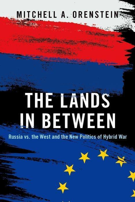 Cover: 9780190936143 | The Lands in Between | Mitchell A Orenstein | Buch | Gebunden | 2019