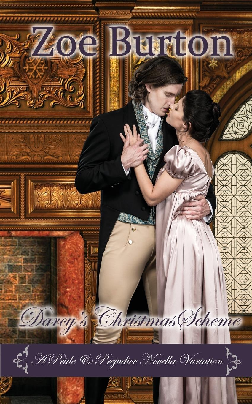 Cover: 9781953138156 | Darcy's Christmas Scheme | A Pride &amp; Prejudice Novella Variation