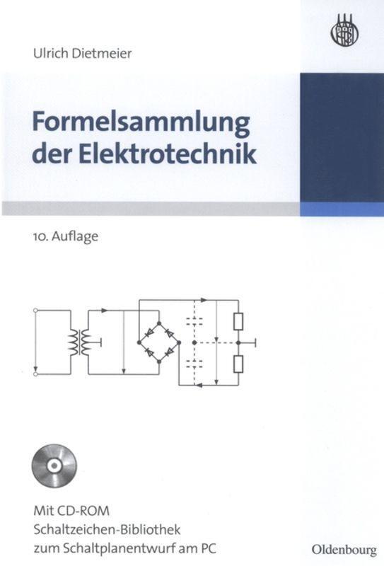 Cover: 9783486590661 | Formelsammlung der Elektrotechnik | Ulrich Dietmeier | Buch | XV