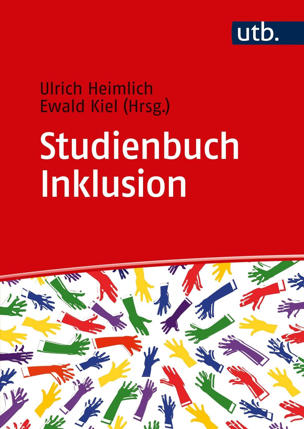 Cover: 9783825252489 | Studienbuch Inklusion | Ulrich Heimlich (u. a.) | Taschenbuch | 366 S.