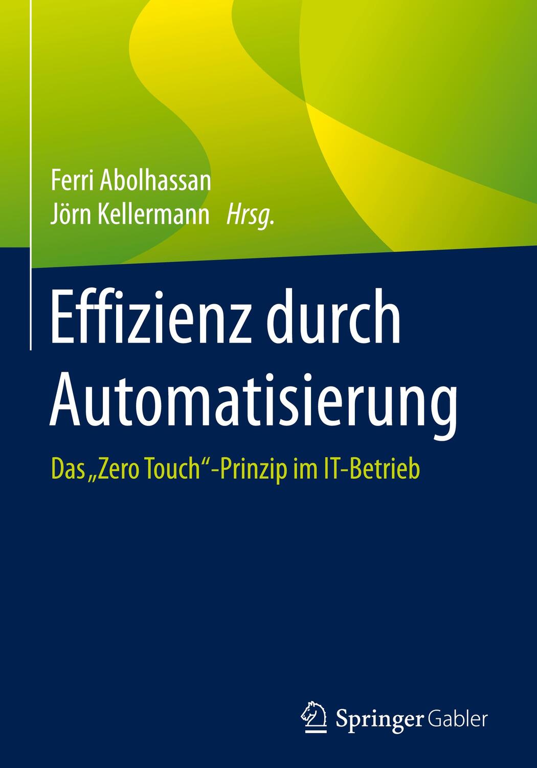 Cover: 9783658106430 | Effizienz durch Automatisierung | Jörn Kellermann (u. a.) | Buch