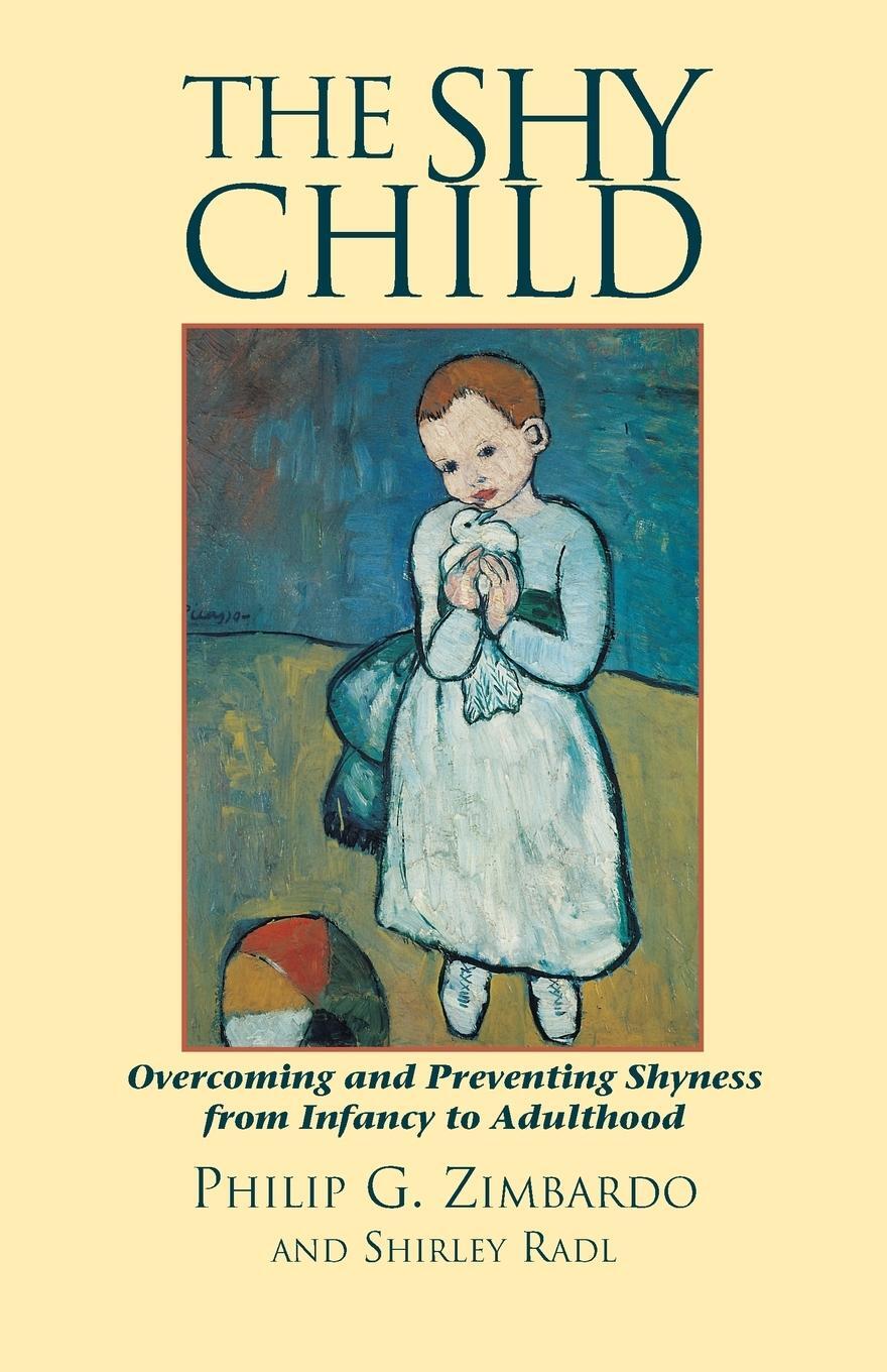 Cover: 9781883536213 | The Shy Child | Philip G. Zimbardo (u. a.) | Taschenbuch | Paperback