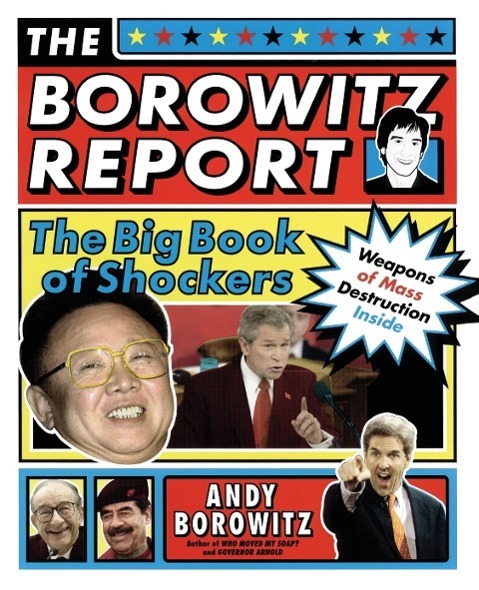 Cover: 9780743262774 | The Borowitz Report | The Big Book of Shockers | Andy Borowitz | Buch