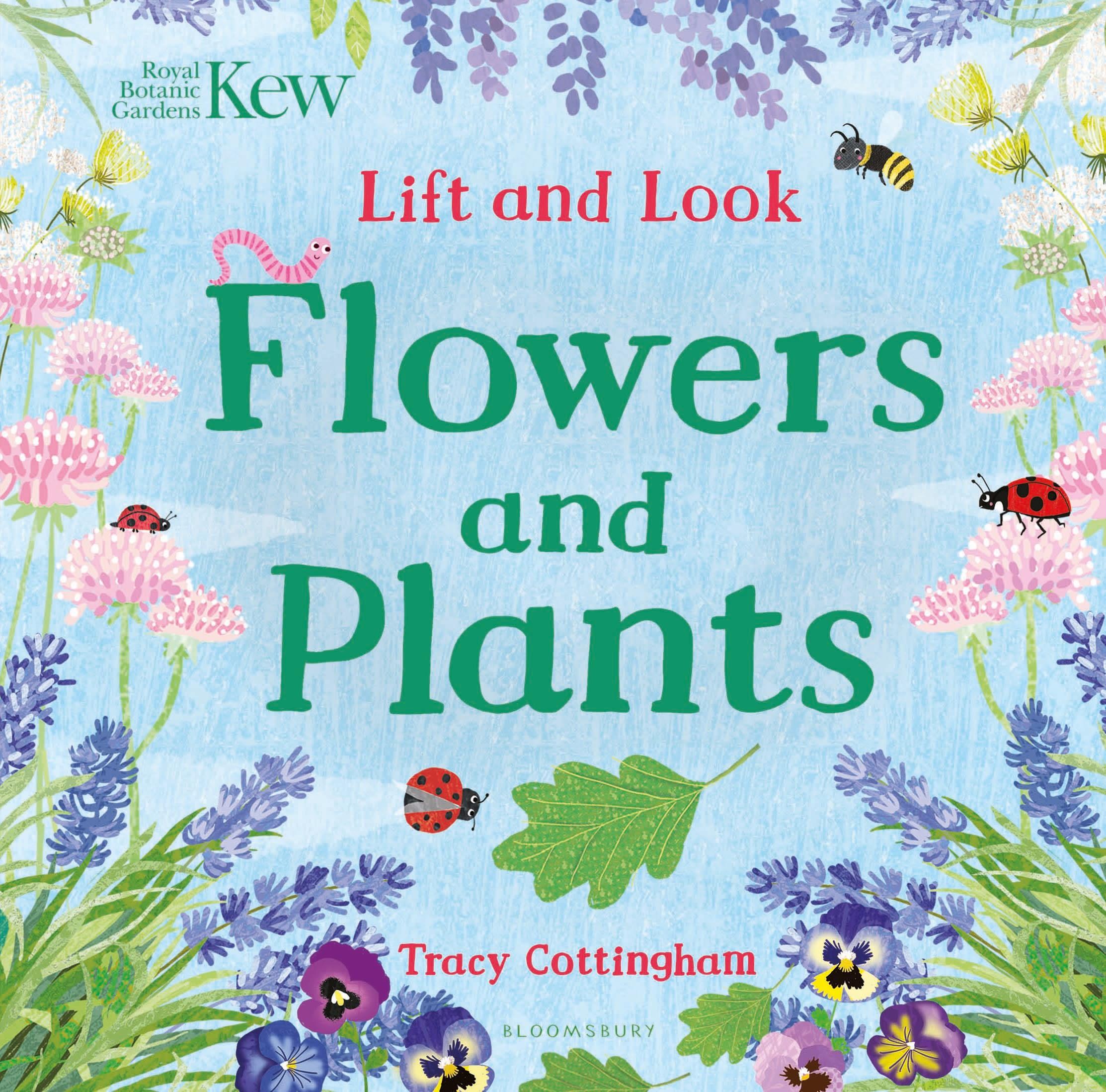 Cover: 9781408889824 | Kew: Lift and Look Flowers and Plants | Tracy Cottingham | Buch | 2018